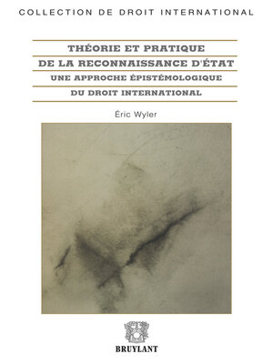 cover image of Théorie et pratique de la reconnaissance d'État